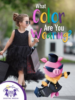 cover image of What Color Are You Wearing?